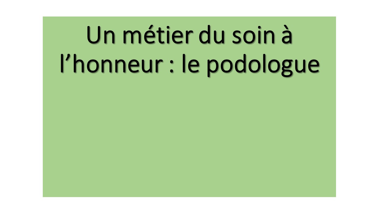 Le Dr Gérald Kierzek met à l'honneur le métier de podologue qui traite les affections épidermiques et unguéales (relatives à l'ongle) du pied ainsi que ses troubles statiques et dynamiques. 